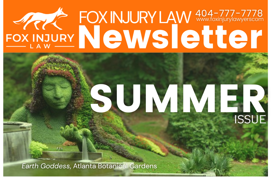 Atlanta botanical gardens image with Fox Injury Law header for newsletter